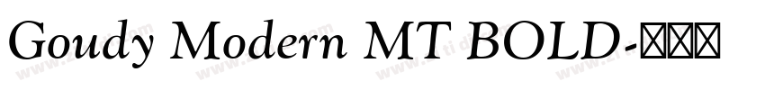 Goudy Modern MT BOLD字体转换 Goudy Modern MT BOLD字体转换